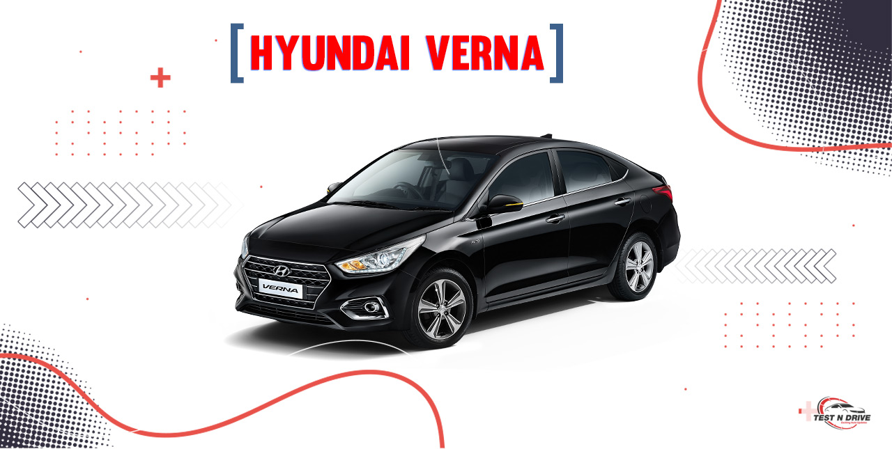 Hyundai Verna - TestNDrive