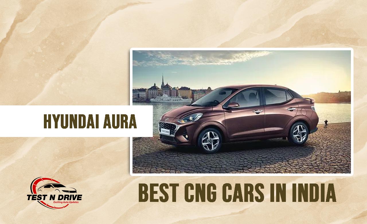 Hyundai Aura - CNG Car In India
