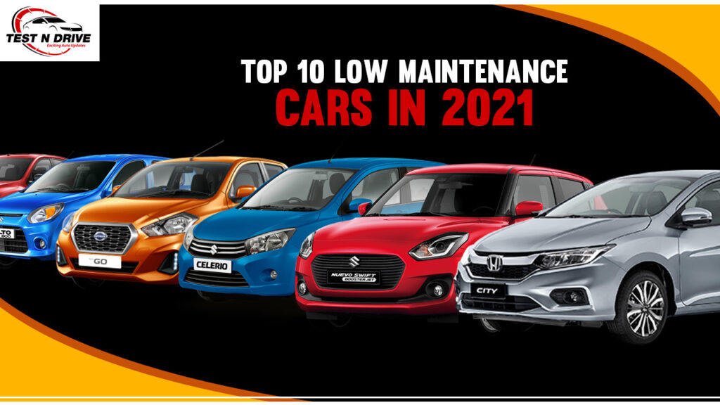low maintenance cars in india 2021