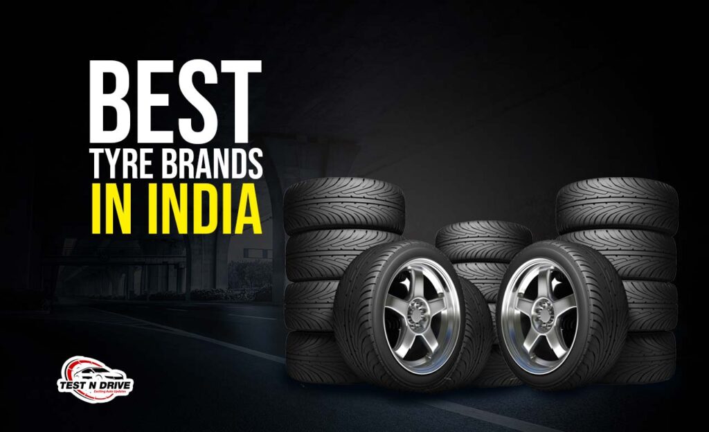 Bes tyre Brands in India