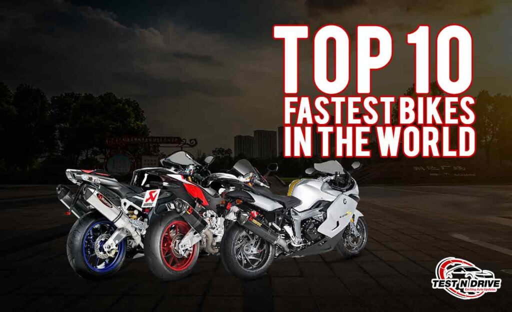 - fastest bikes in the world