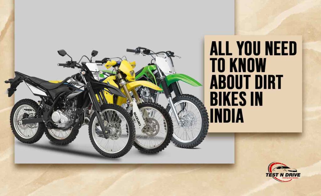 Dirt Bikes In India