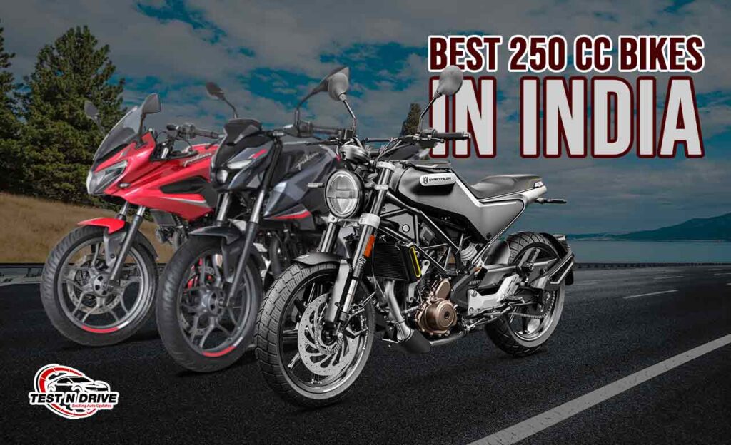 best 250cc bikes in india