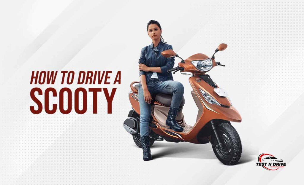 How to drive a Scooty/scooter