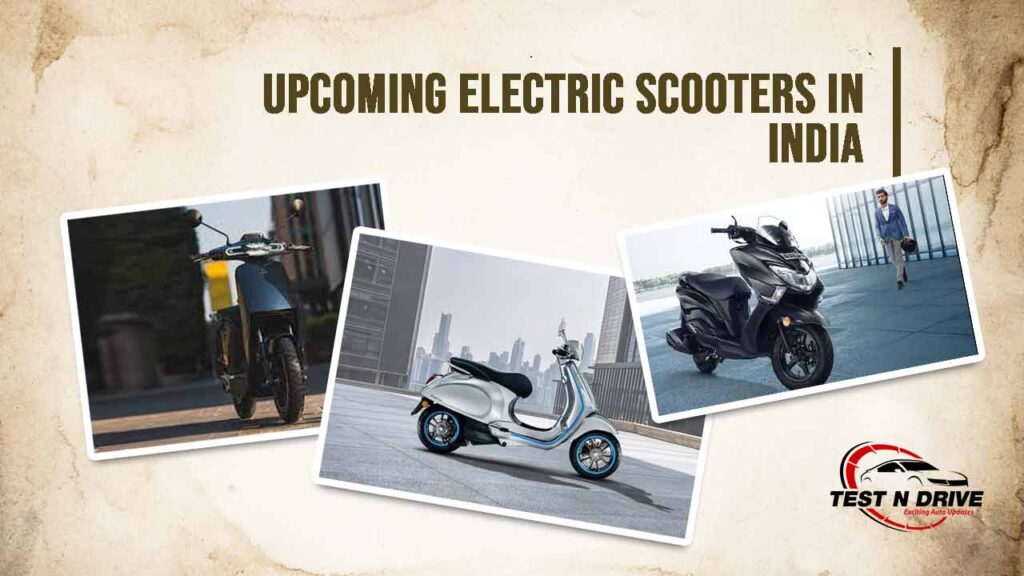 upcoming electric scooters in India